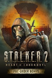 S.T.A.L.K.E.R. 2 Pre-order Bonus