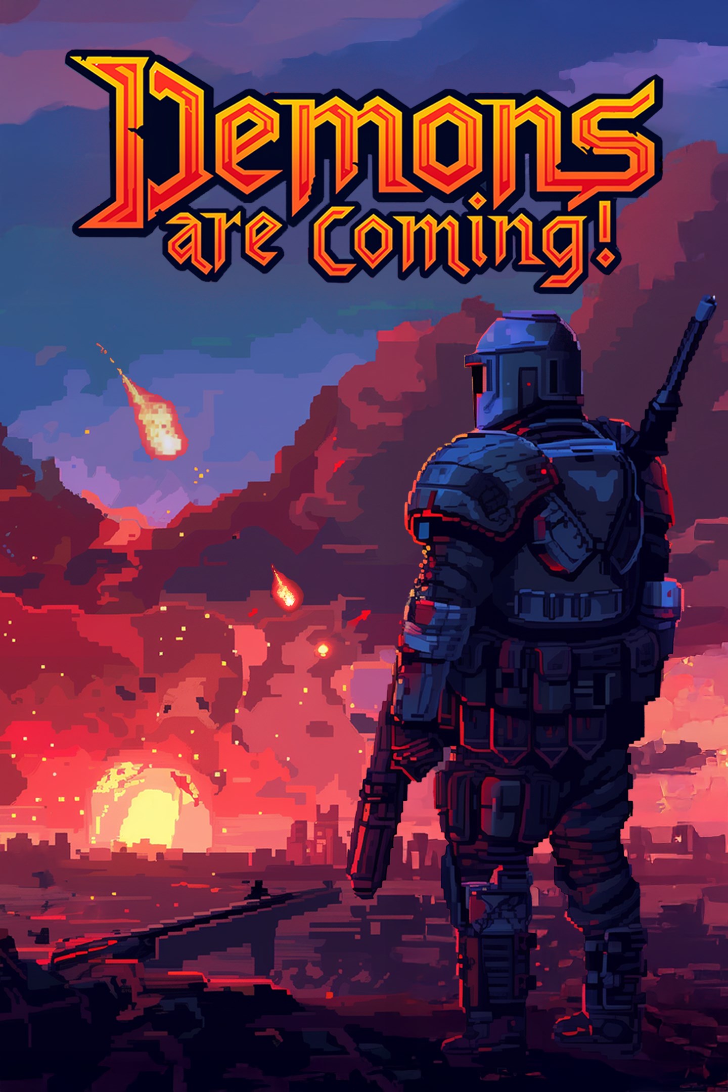 Demons Are Coming! - Final Strike