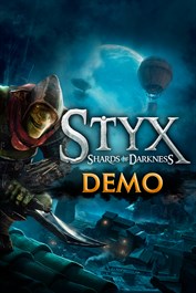 Styx: Shards of Darkness - Demo