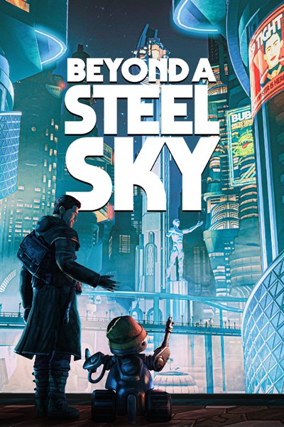 Review  Beyond A Steel Sky - XboxEra