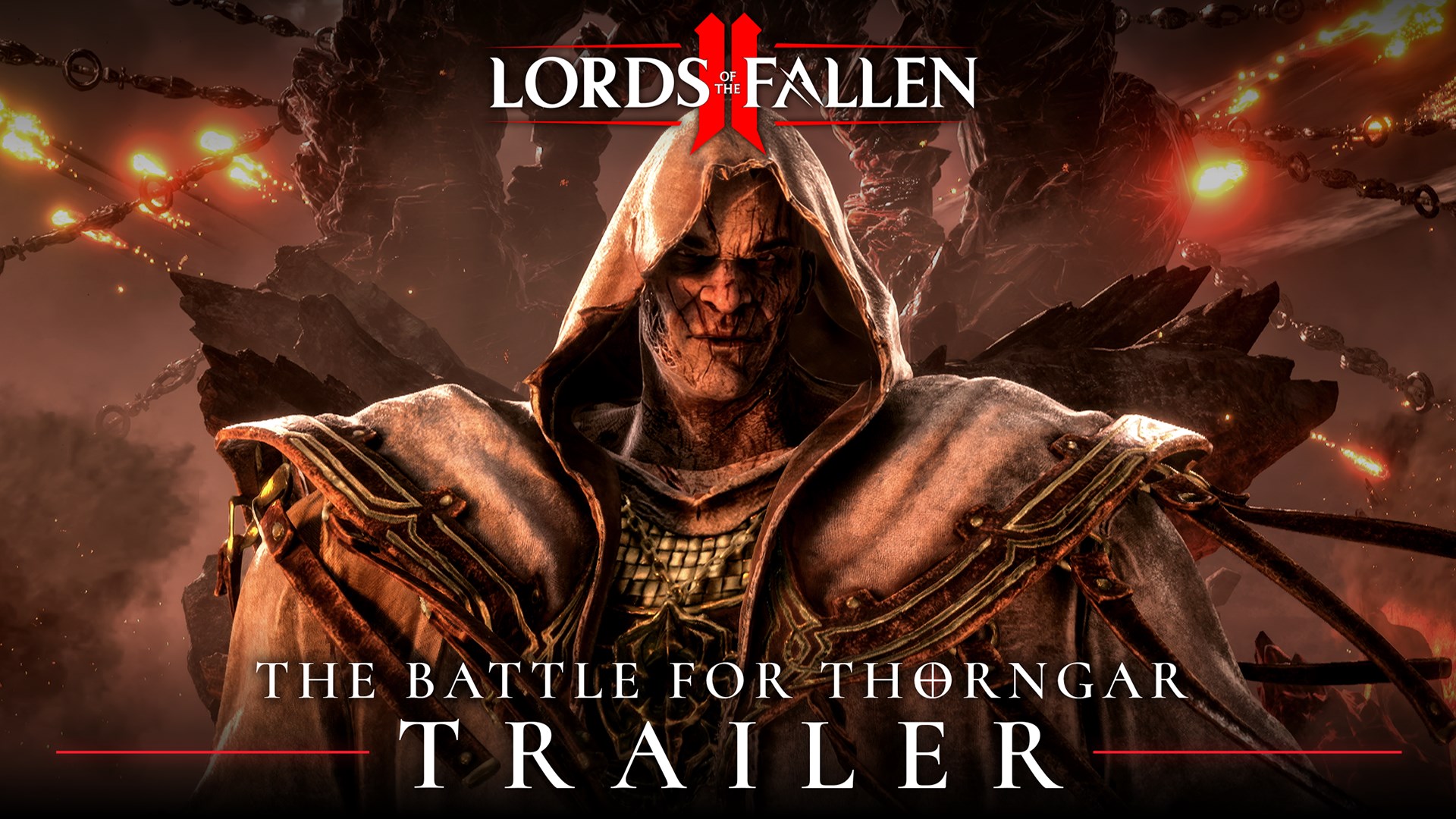 Lords of the Fallen II - ‘The Battle for Thorngar’ Trailer