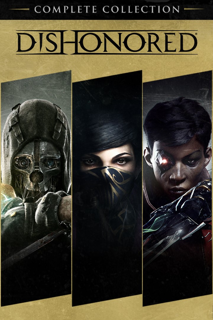 Buy Dishonored The Complete Collection Microsoft Store