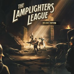 The Lamplighters League - Deluxe Edition