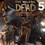 The Walking Dead: A New Frontier - Episode 5