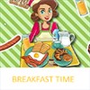 Breakfast Time-Cooking Game