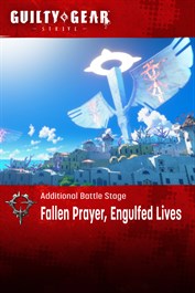 Etapa de batalla adicional de GGST: "Fallen Prayer, Engulfed Lives"