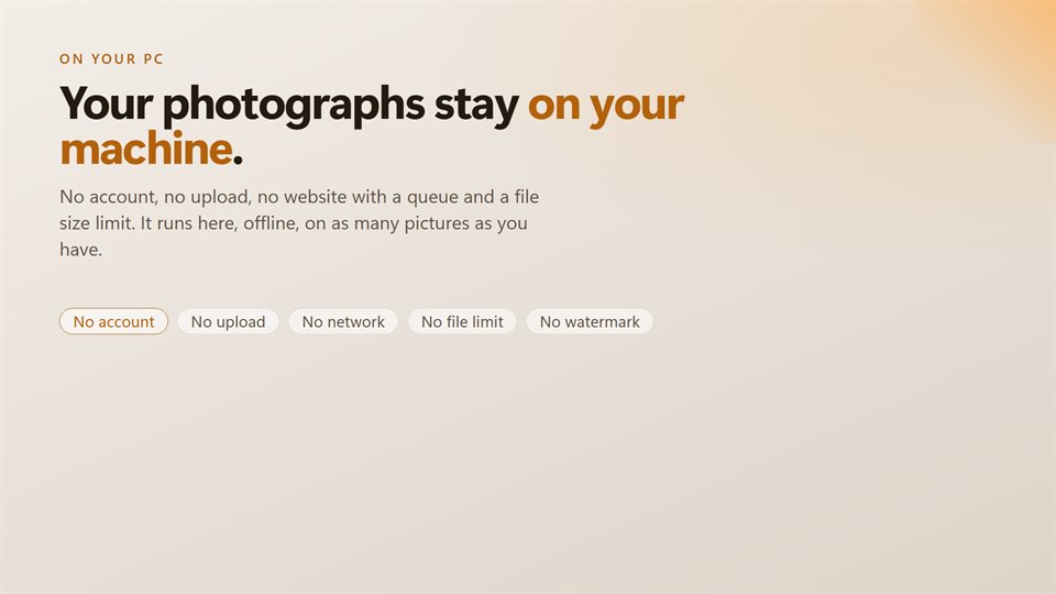A panel listing no account, no upload, no network, no file limit and no watermark