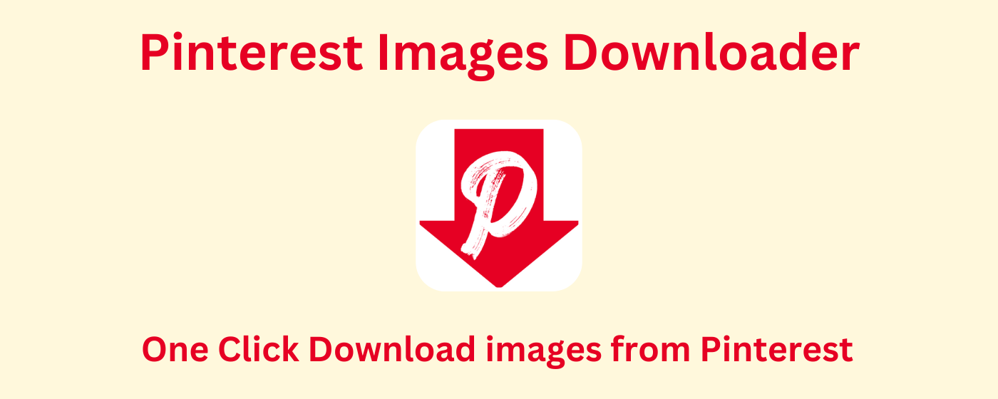 Pinterest Images Downloader - Pinterest Video Downloader