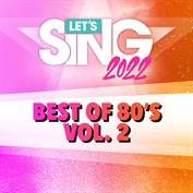 Let's Sing 2022 Best of 80's Vol. 2 Song Pack