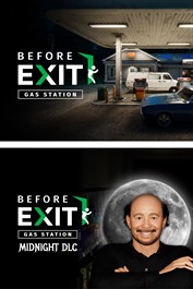 Before Exit: Gas Station + Midnight DLC bundle