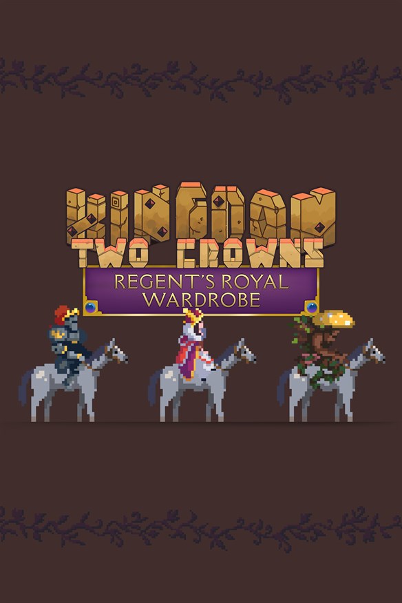 Kingdom Two Crowns: Regent's Royal Wardrobe Xbox Series X|S and Xbox One cover art