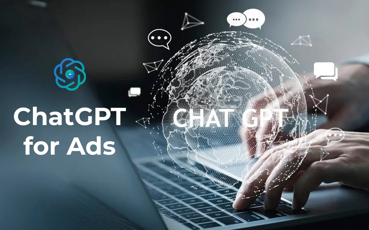 ChatGPT for Ads