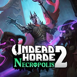Aperçu Undead Horde 2: Necropolis