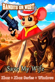 Bandits On West & Save My Wife (Bundle)