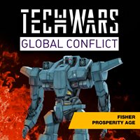 Techwars Global Conflict - Fisher Prosperity Age