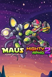 M.A.U.S + Mighty Aphid 2