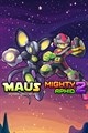 M.A.U.S + Mighty Aphid 2