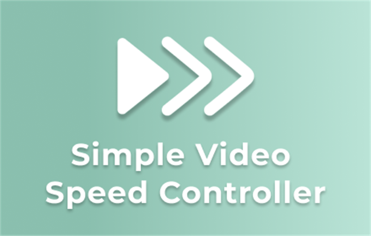 Simple Video Speed Controller