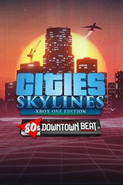 Cities: Skylines - 80's Downtown Beat