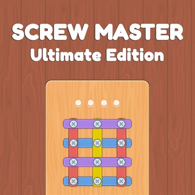 Screw Master: Ultimate Edition