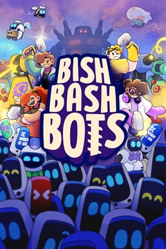 Cover poster for Bish Bash Bots