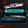 Star Wars Outlaws Pre-Order Bonus