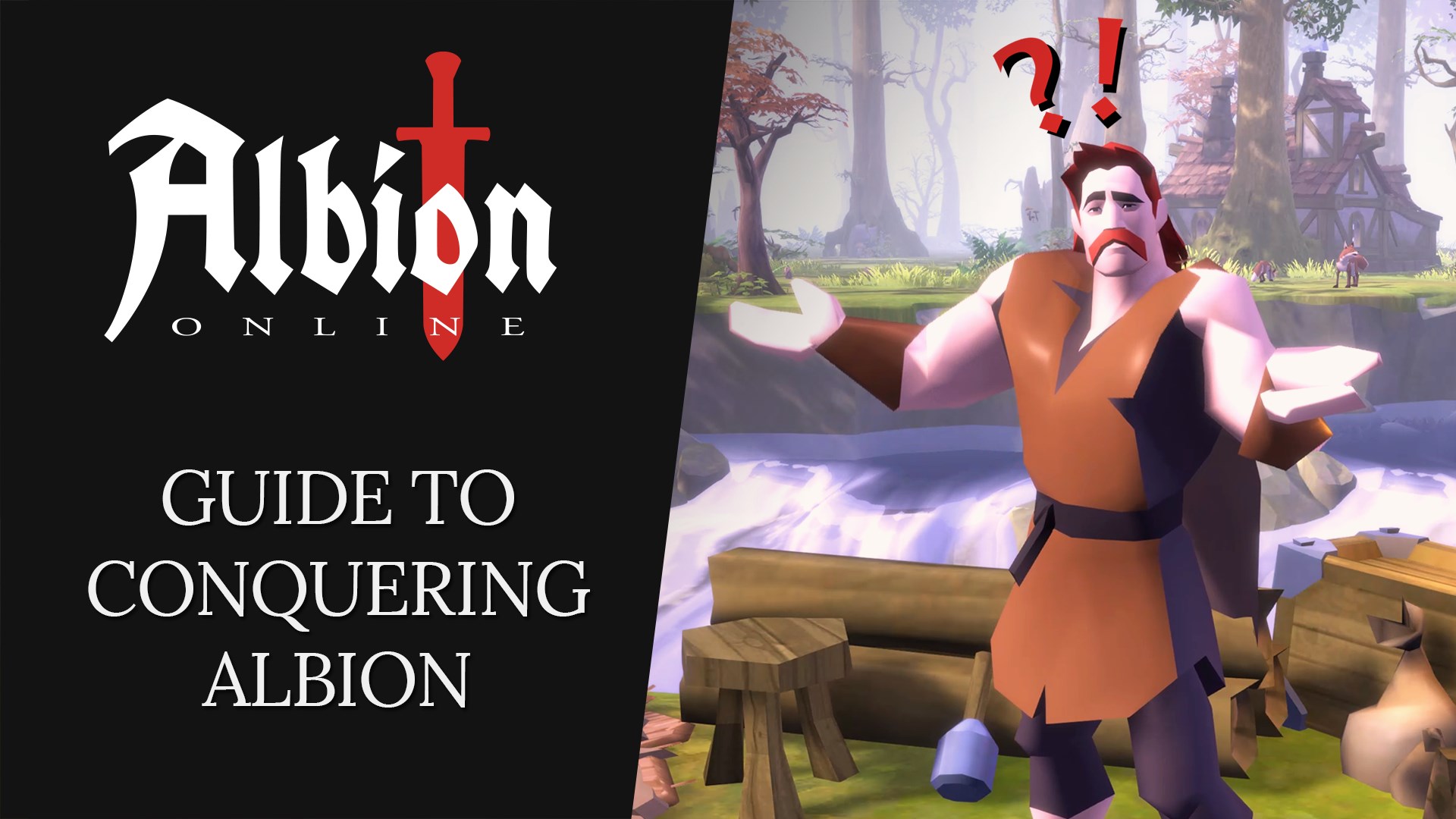 Guide to Conquering Albion