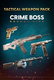 Crime Boss: Rockay City - Taktisten aseiden paketti
