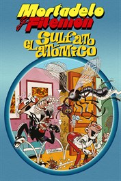 Mortadelo y Filemón: El sulfato atómico