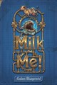 Milk Me! – Golem Blueprints