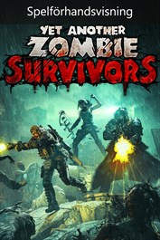 Yet Another Zombie Survivors (Game Preview)