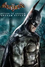 Batman: Return to Arkham - Arkham Asylum