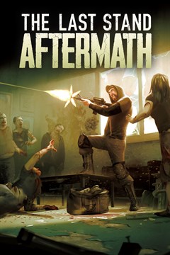 Cover poster for The Last Stand: Aftermath