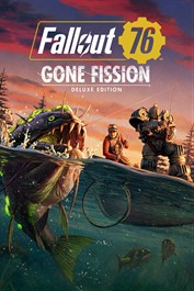 Fallout 76: Gone Fission Deluxe Edition