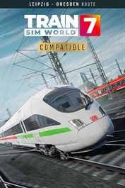 Train Sim World® 7: Bahnstrecke Leipzig - Dresden