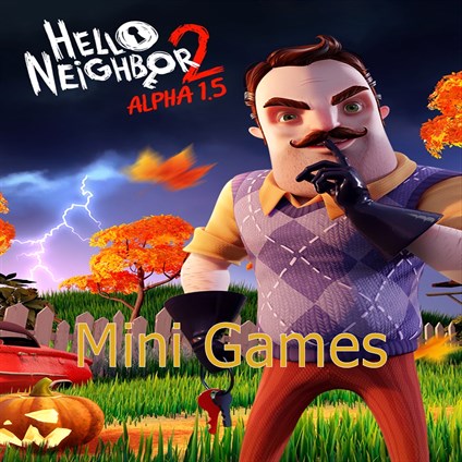 Mini Games For Hello Neighbor 2