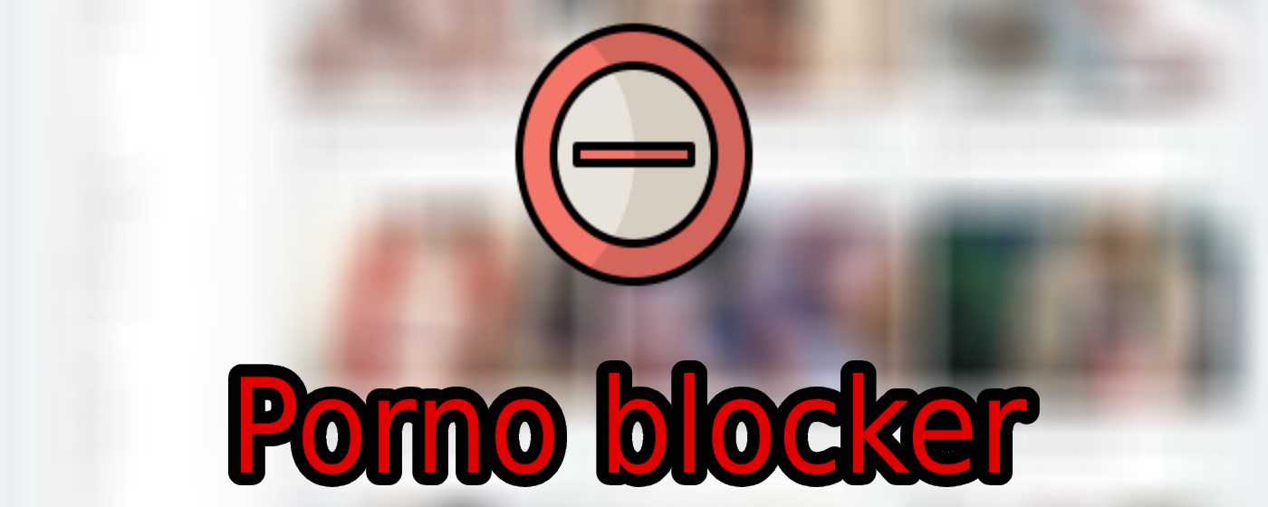 Simple porno blocker