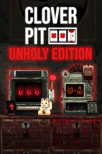 CloverPit: Unholy Edition