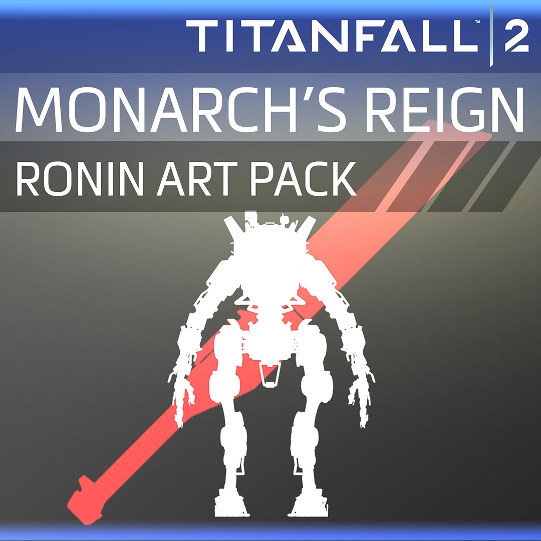 Titanfall™ 2: Monarch's Reign Legion Art Pack