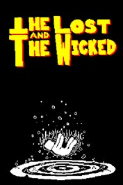 The Lost And The Wicked