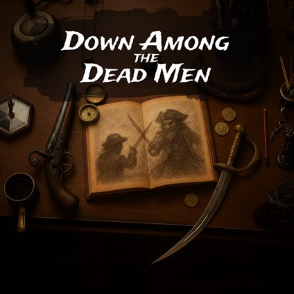 Down Among the Dead Men