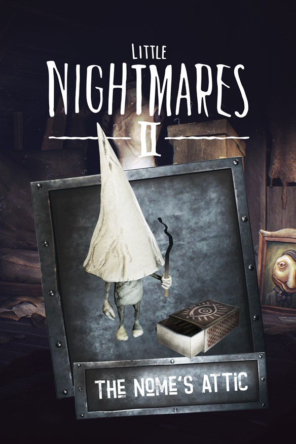 Little Nightmares II The Nome's Attic Xbox Series X|S and Xbox One cover art