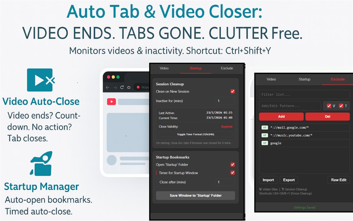 Auto Tab & Video Closer
