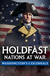 Holdfast: American Revolution - Washington's Colonials