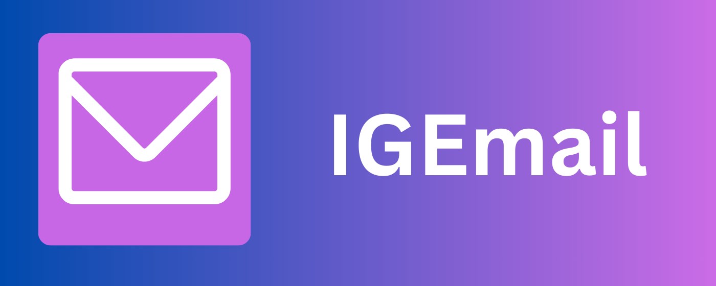 IG Email Extractor - Email Scraper and Extractor for Instagram