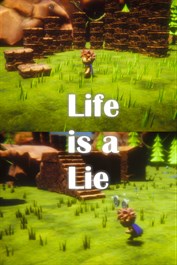 Life is a Lie