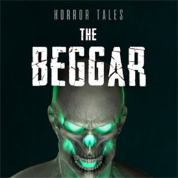 Aperçu HORROR TALES: The Beggar
