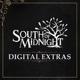 Aperçu South of Midnight - Digital Extras