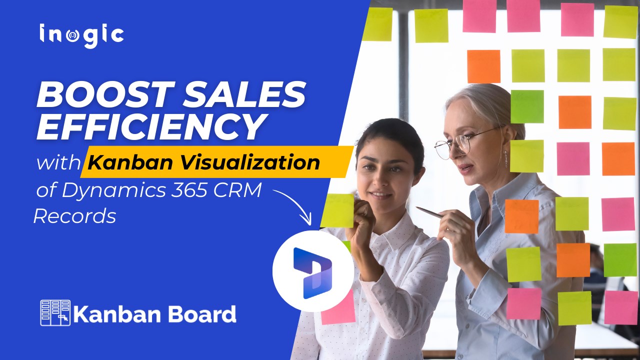 Snapshot 2 of Kanban View for Dynamics 365 CRM Data - Kanban Board