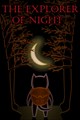The Explorer Of Night (for Windows 10)